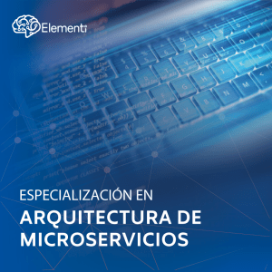 Especialización online Arquitectura de Microservicios